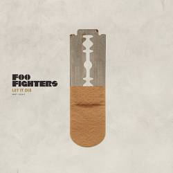 Foo Fighters : Let It Die